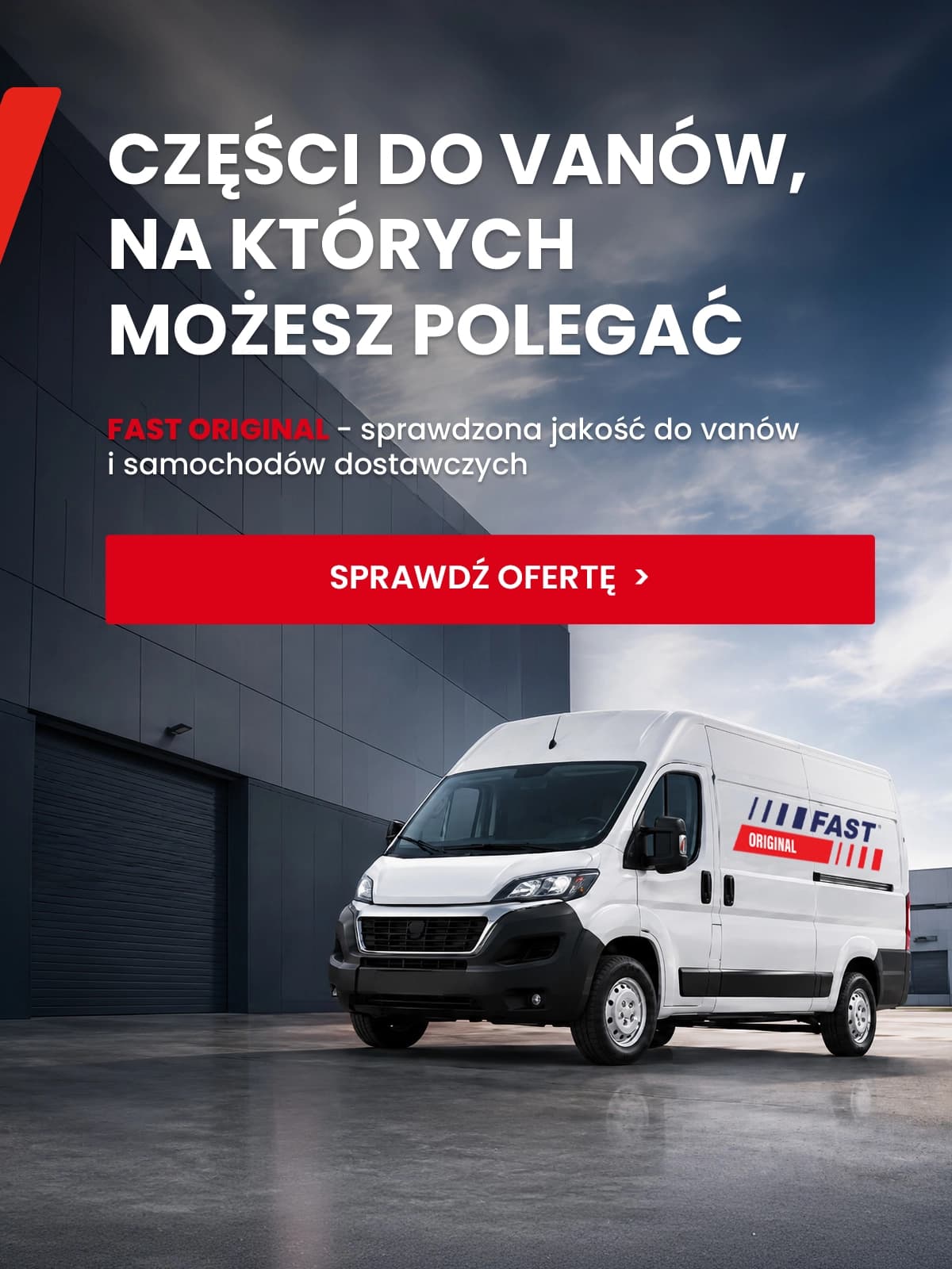 FAST Original — części do samochodów dostawczych